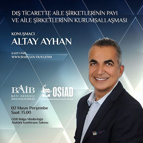 DIŞ TİCARETTE AİLE ŞİRKETLERİNİN PAYI